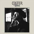 Colter Wall - Colter Wall