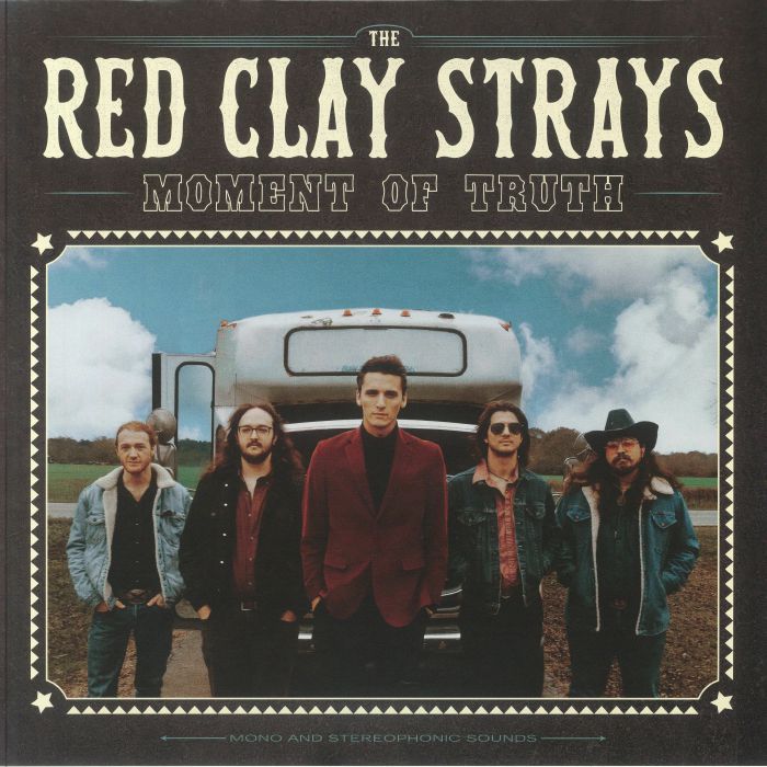 Red Stray Clays - Moment of Truth