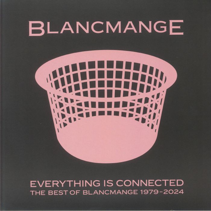Blancmange - Everything Is Connected: The Best Of