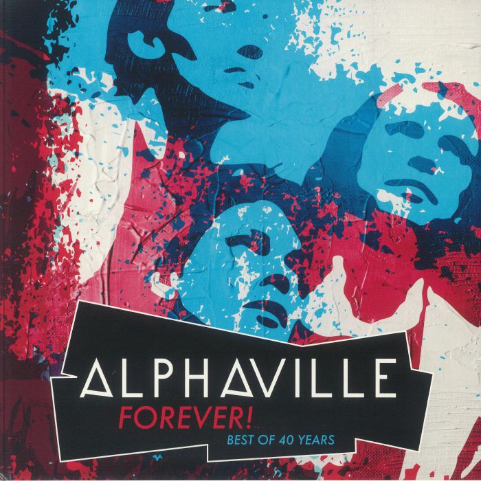 Alphaville - Forever! Best Of 40 Years