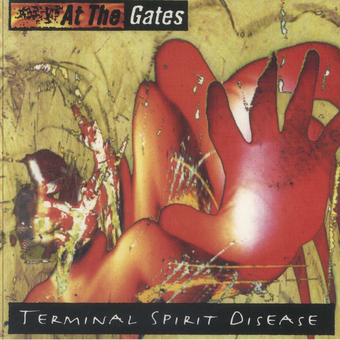 At the Gates - Terminal Spirit Disease