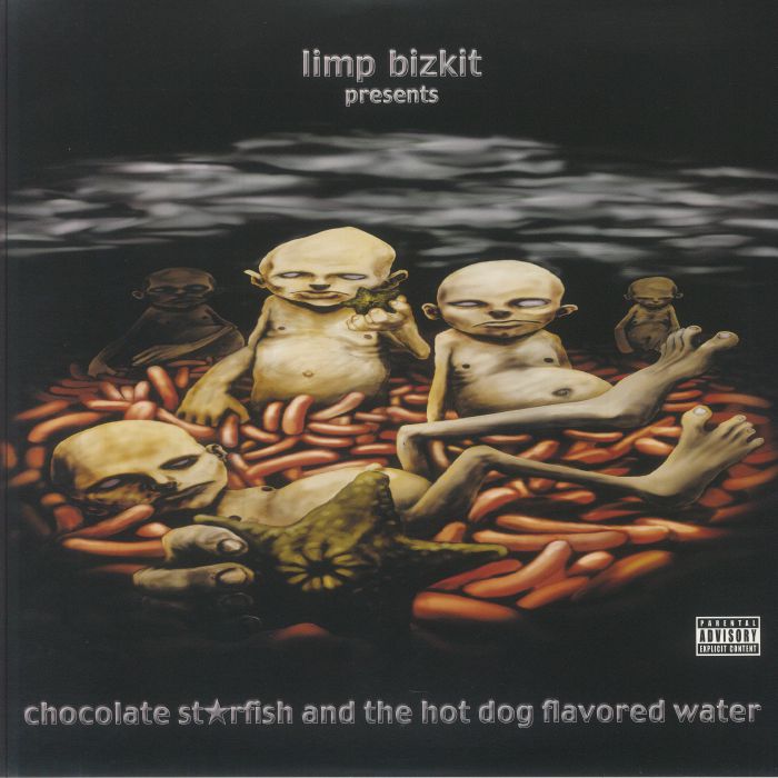 Limp Bizkit - Chocolate Starfish and the Hotdog Flavored Water