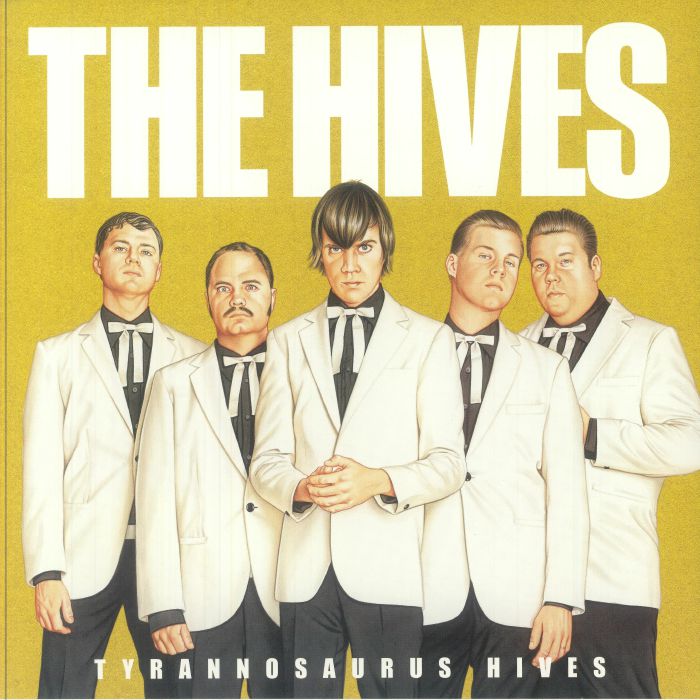 Hives, The - Tyrannosaurus Hives