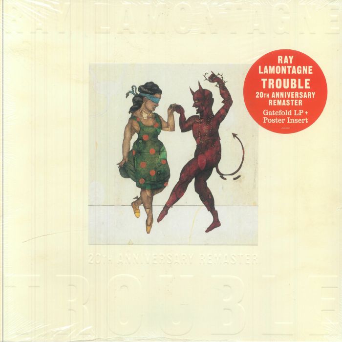 Ray LAMONTAGNE - Trouble (20th Anniversary Edition)