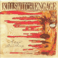 Killswitch Engage - Alive or Just Breathing
