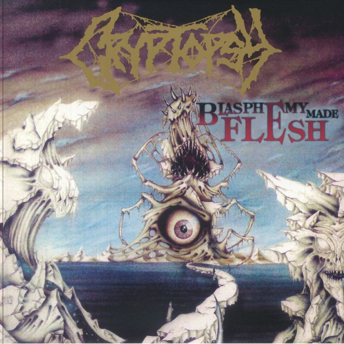 Cryptopsy - Blasphemy Made Flesh