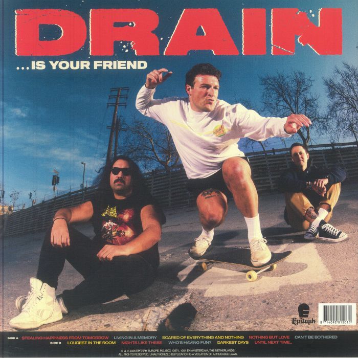 Drain - Is Your Friend