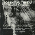 Potential Threat - Demand an Alternative
