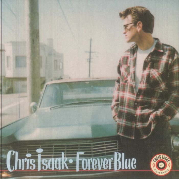 Chris Isaak - Forever Blue