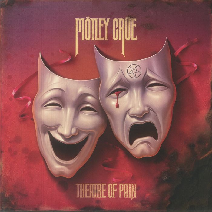 Motley Crue - Theatre of Pain