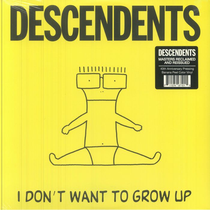 Descendents - I Dont Wanna Grow Up