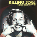 Killing Joke - The Peel Sessions 1979-81