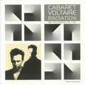 Cabaret Voltaire - Radiation: BBC Recordings 1984-1986