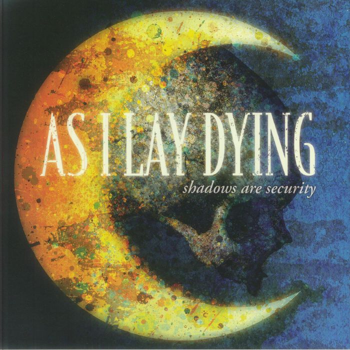 As I Lay Dying - Shadows Are Security