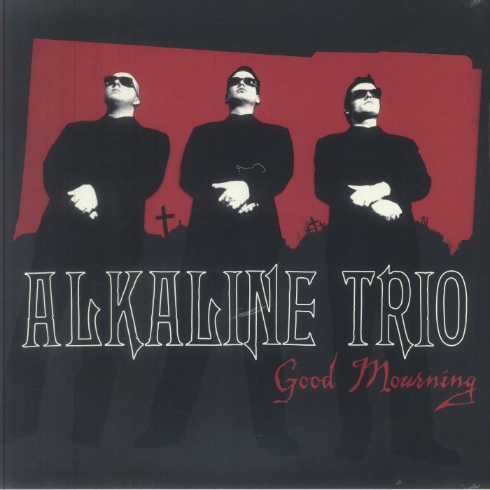 Alkaline Trio - Good Mourning