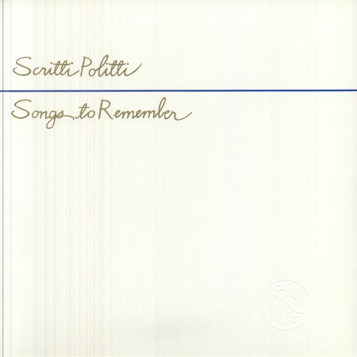 Scritti Politti - Songs to Remember