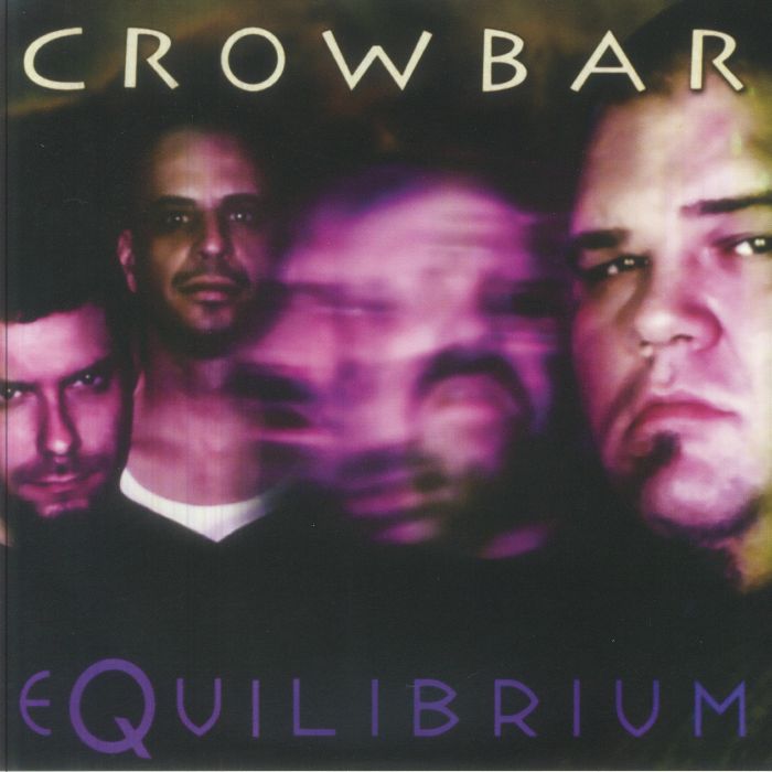 Crowbar - Equilibrium