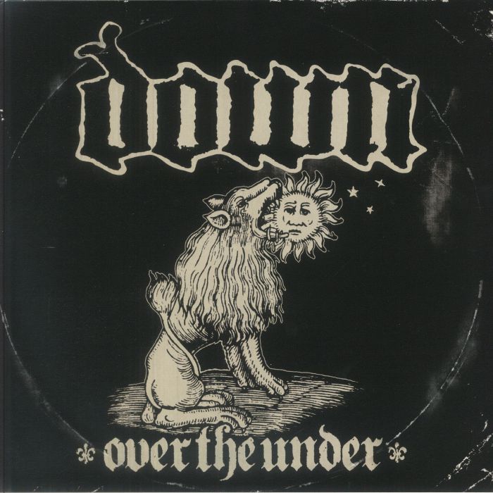 Down - Over The Under