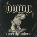Down - Over The Under