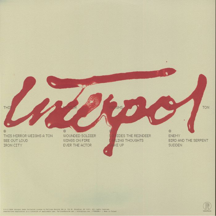 Interpol - This Mirror Weighs a Ton