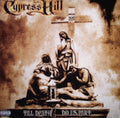Cypress Hill - Till Death Do Us Part