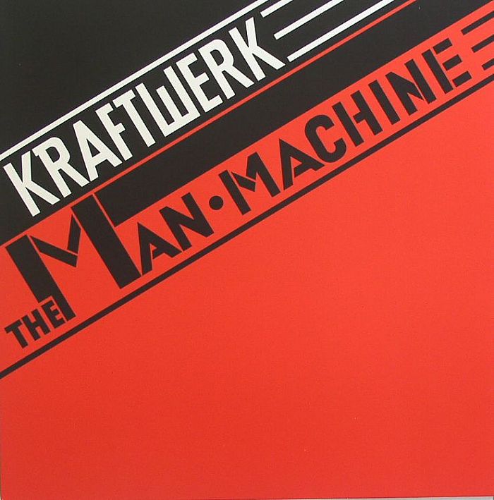 Kraftwerk - Man Machine