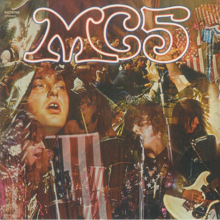 MC5 - Kick Out The Jams