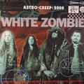 White Zombie - Astro Creep: 2000