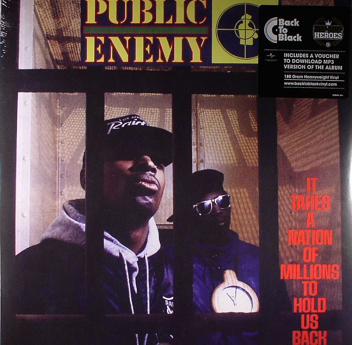 Public Enemy - It Takes A Nation of Millions To Hold Us Back