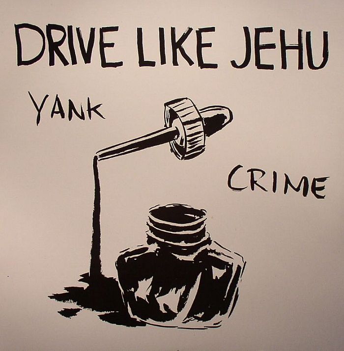 Drive Like Jehu - Yank Crime