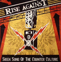 Rise Against - Siren Song of the Counter Culture
