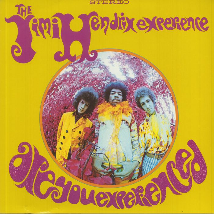Jimi Hendrix - Are You Experienced