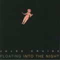 Julee Cruise - Floating Into the Night