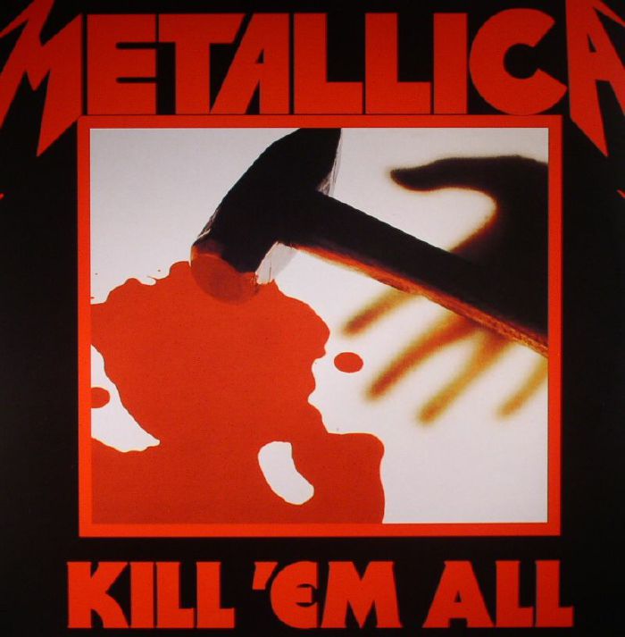 Metallica - Kill 'Em All
