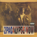 2 Pac - 2Pacalypse Now