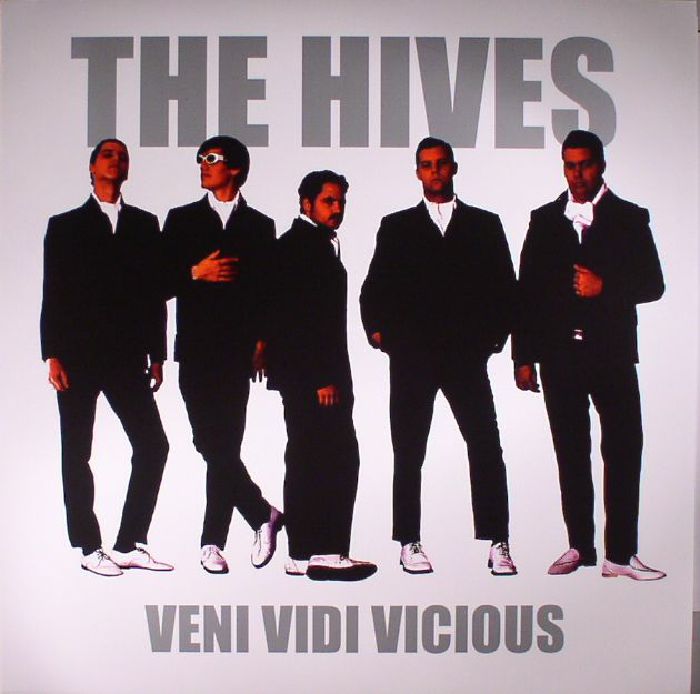 Hives, The - Veni Vidi Vicious