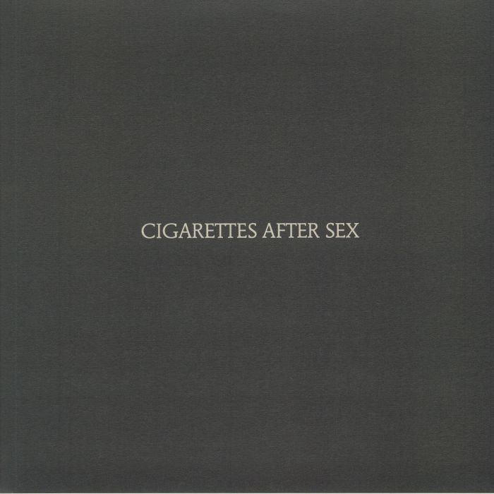 Cigarettes After Sex - Cigarettes After Sex