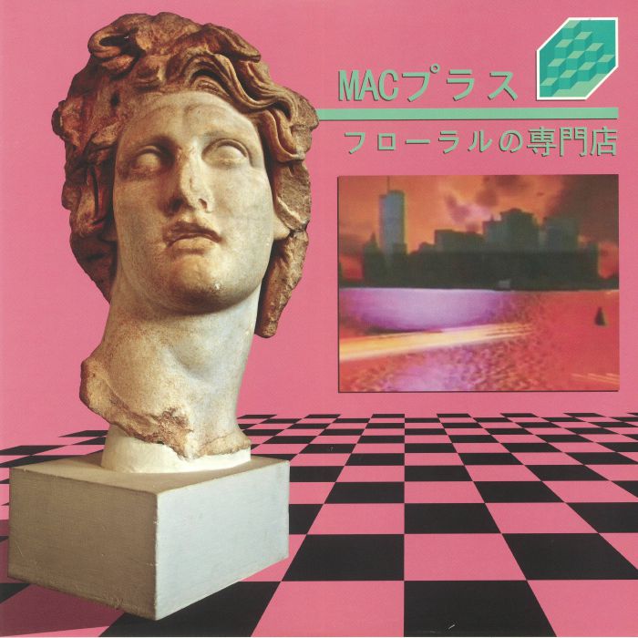 Macintosh Plus - Floral Shoppe