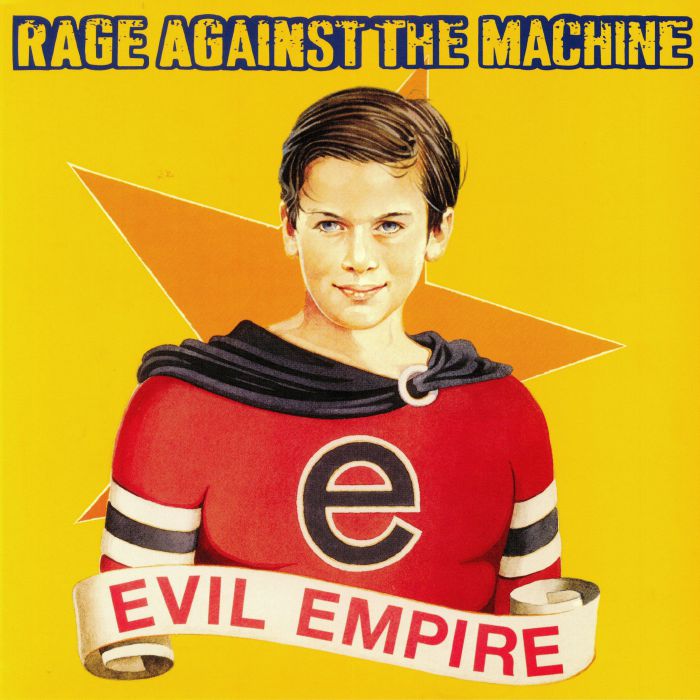 Rage Against The Machine - Evil Empire