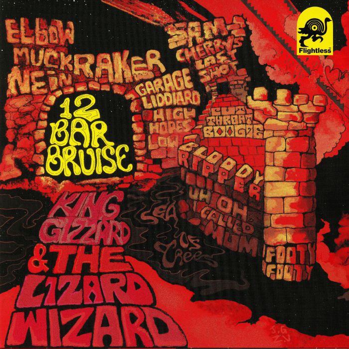 King Gizzard and the Lizard Wizard - 12 Bar Bruise