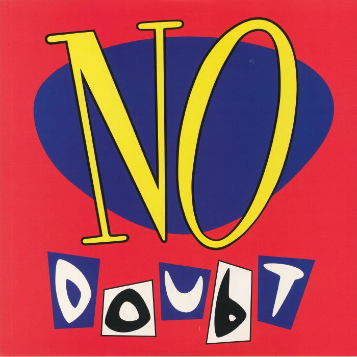 No Doubt - No Doubt