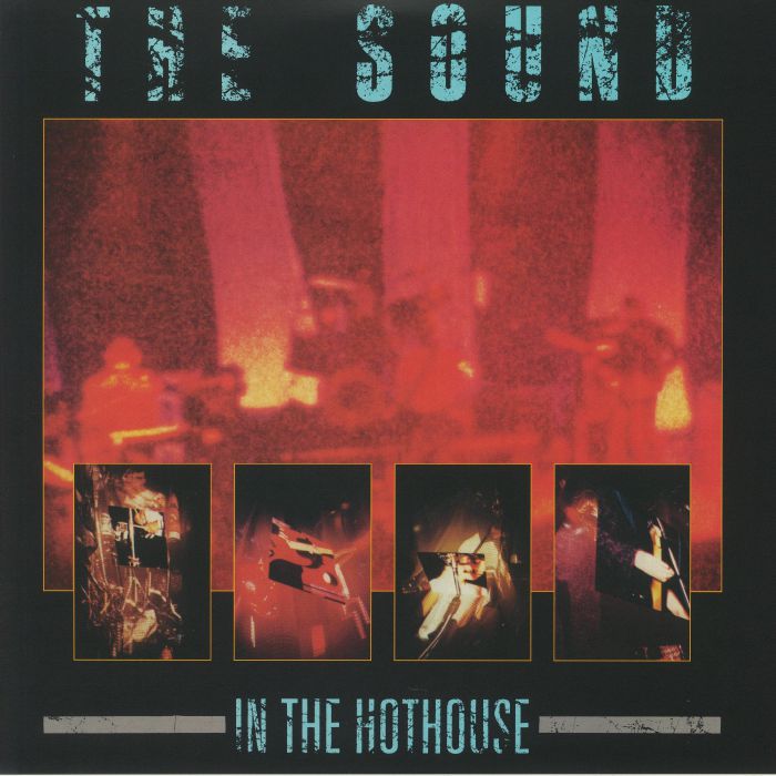Sound, The - In The Hothouse
