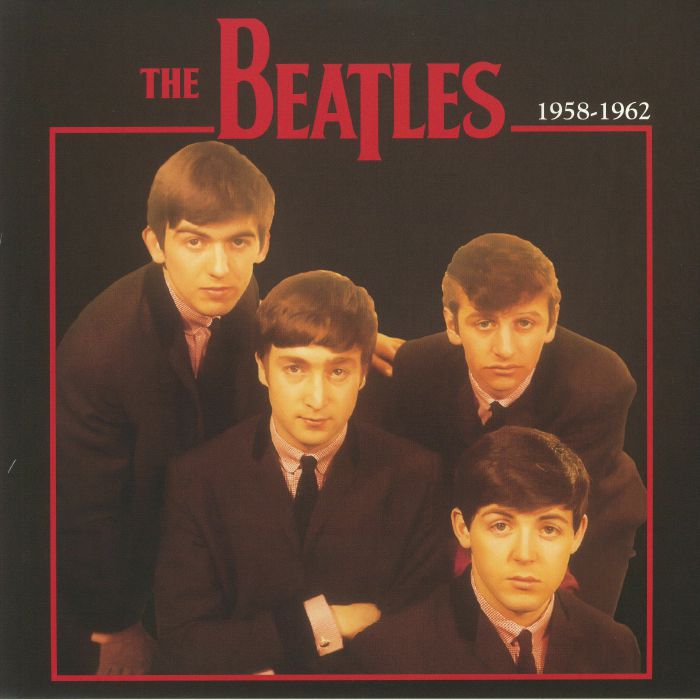 Beatles, The - 1958-1962