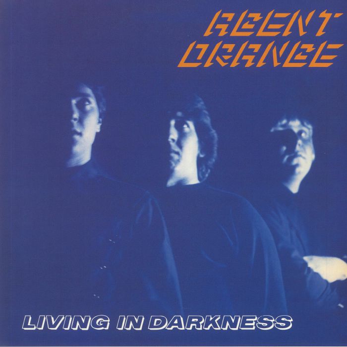 Agent Orange - Living in Daylight