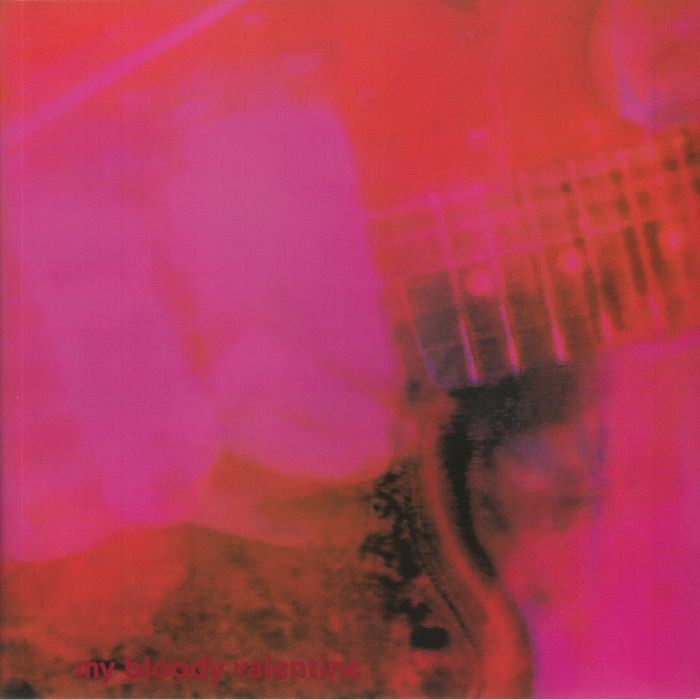 My Bloody Valentine - Loveless