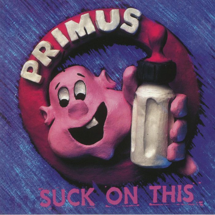 Primus - Suck On This