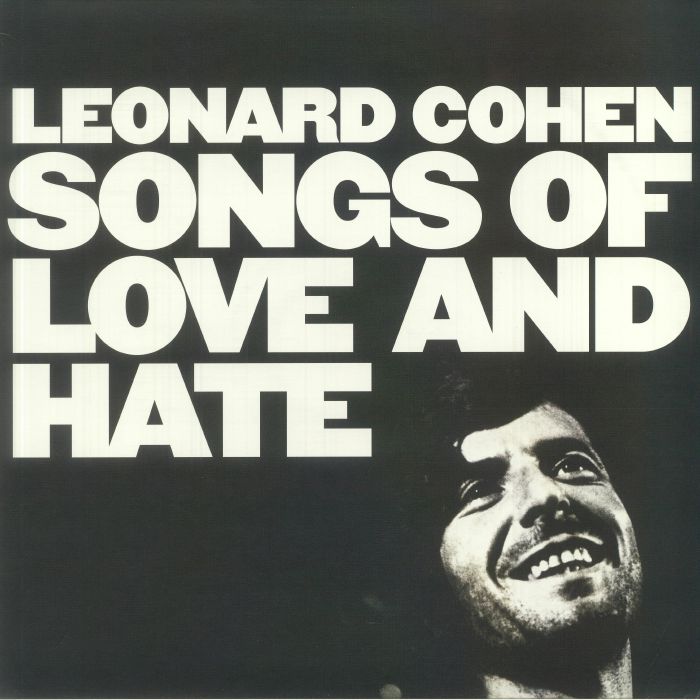 Leonard Cohen - Songs of Love and Hate