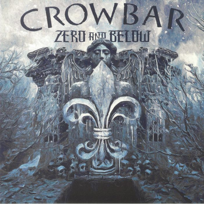 Crowbar - Zero and Below