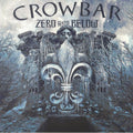 Crowbar - Zero and Below