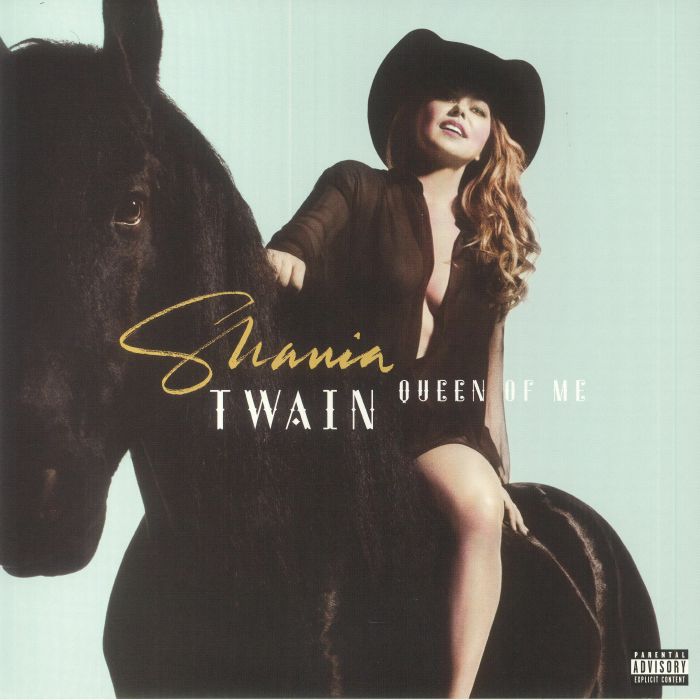 Shania Twain - Queen of Me
